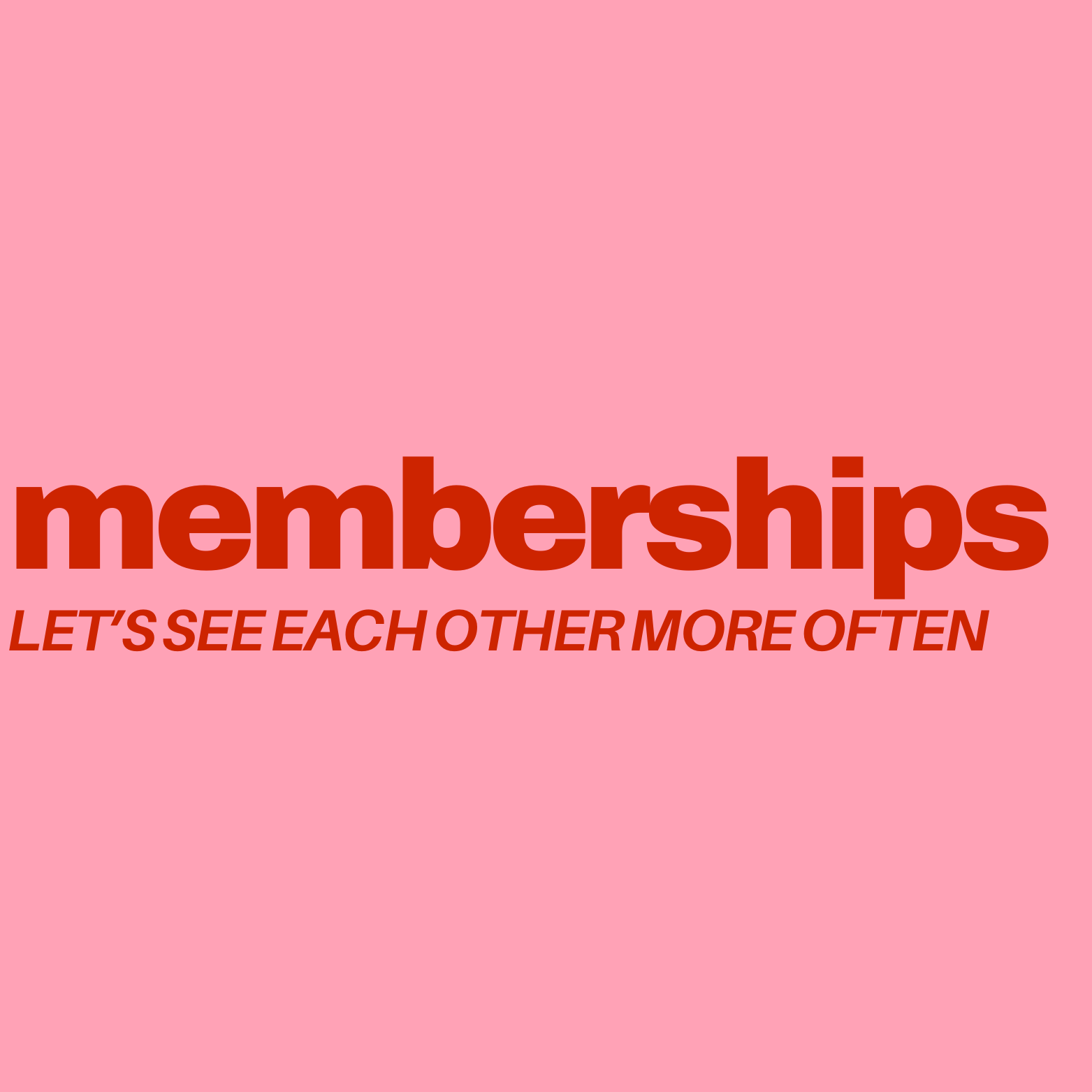 Memberships