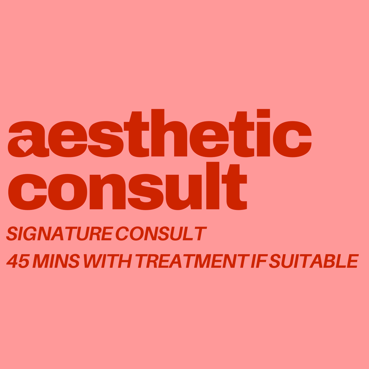 Aesthetic Nurse Consult - 45 Minutes