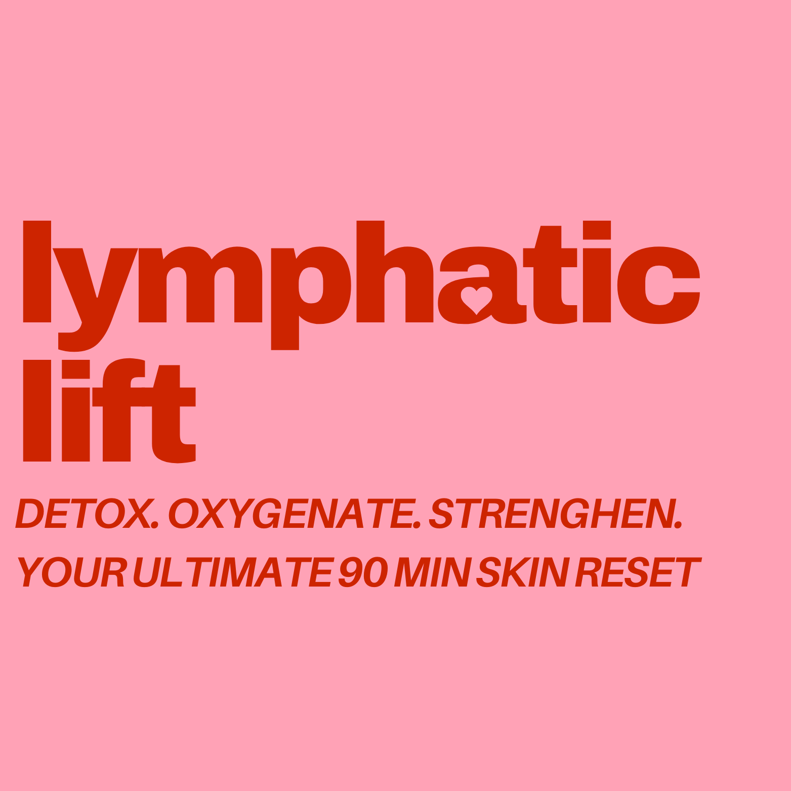 Lymphatic Lift