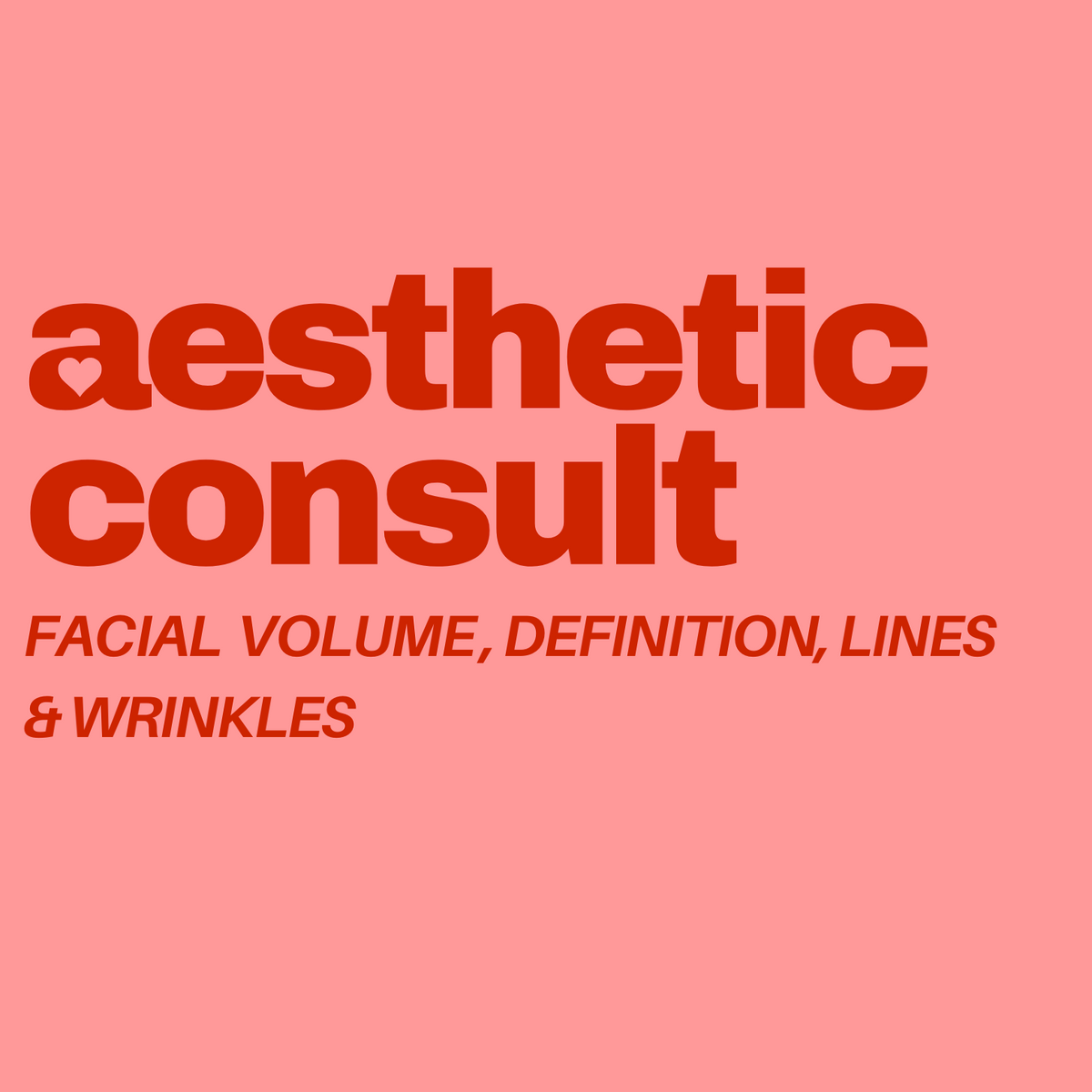 Aesthetic Nurse Consult Facial Volume, Definition, Lines &amp; Wrinkles